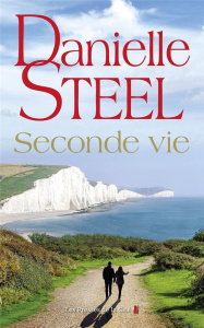 Seconde vie - Steel Danielle