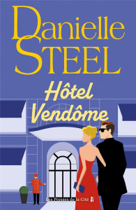 Hôtel Vendôme - Steel Danielle ; Ganancia Nelly