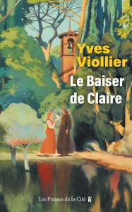 Le baiser de Claire - Viollier Yves