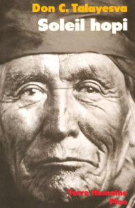 Soleil hopi. L'autobiographie d'un Indien Hopi - Talayesva Don C.