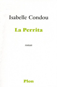 La Perrita - Condou Aurélie