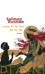 Luka et le Feu de la Vie - Rushdie Salman ; Meudal Gérard