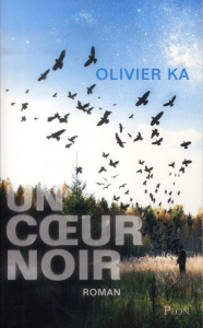 Un coeur noir - Ka Olivier