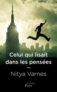 Celui qui lisait dans les pensées - Varnes Nitya