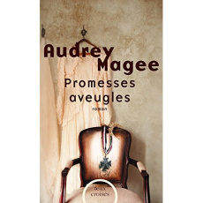 Promesses aveugles - Magee Audrey ; Manceau Laure