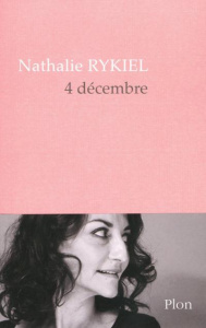 4 décembre - Rykiel Nathalie