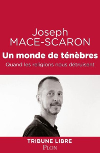 L'horreur religieuse - Macé-Scaron Joseph