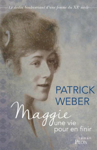 Maggie, une vie pour en finir - Weber Patrick