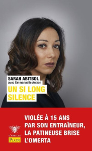 Un si long silence - Abitbol Sarah ; Anizon Emmanuelle