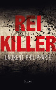 Reikiller - Philipparie Laurent