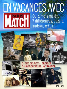 En vacances avec Paris Match - COLLECTIF