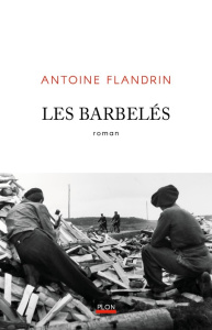 Les Barbelés - Flandrin Antoine
