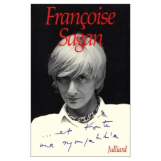 Et toute ma sympathie - Sagan Françoise