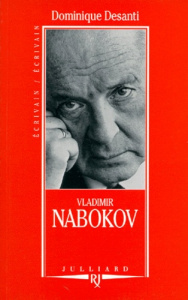 VLADIMIR NABOKOV. Essais et rêves - Desanti Dominique