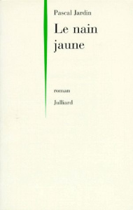 Le Nain jaune - Jardin Pascal