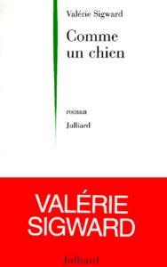 Comme un chien - Sigward Valérie