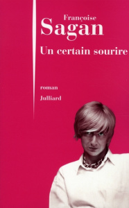 Un certain sourire - Sagan Françoise