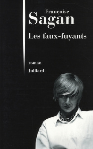 Les faux-fuyants - Sagan Françoise