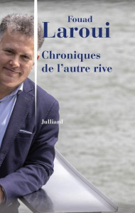 Chroniques de l'autre rive - Laroui Fouad