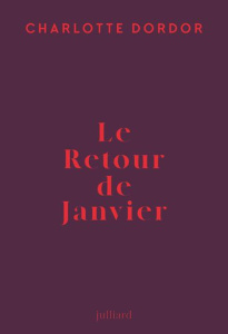 Le Retour de Janvier - Dordor Charlotte