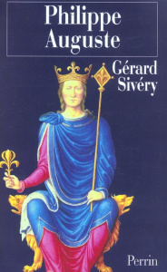 Philippe Auguste - Sivéry Gérard