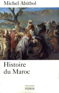 Histoire du Maroc - Abitbol Michel