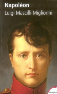 Napoléon - Mascilli Migliorini Luigi ; Gardair Jean-Michel ;