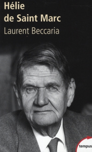 Hélie de Saint Marc - Beccaria Laurent