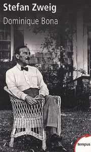 Stefan Zweig. L'ami blessé - Bona Dominique