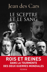 Le sceptre et le sang - Des Cars Jean