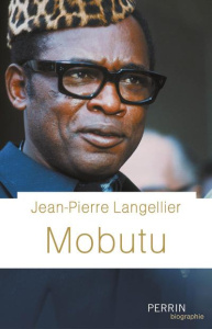 Mobutu - Langellier Jean-Pierre