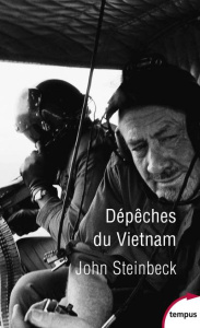 Dépêches du Vietnam - Steinbeck John ; Barden Thomas E ; Guglielmina Pie