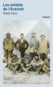Les soldats de l'Everest - Davis Wade ; Jaquet Christophe
