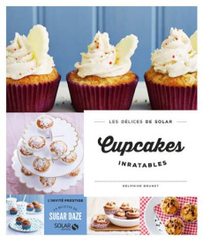 Cupcakes inratables - Brunet Delphine ; Fénot Eric