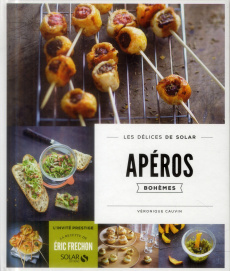 Apéros bohèmes - Cauvin Véronique ; Frechon Eric