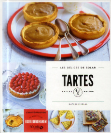 Tartes faites maison - Hélal Nathalie ; Radvaner Bernard