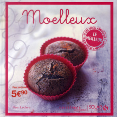 Moelleux. Le meilleur - Leclerc Yann ; Guedes Valéry