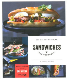 Sandwiches des gourmets - Bulteau Stéphanie