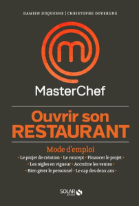 Monter son restaurant - Duquesne Damien ; Dovergne Christophe