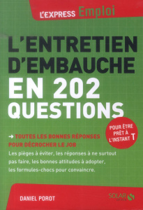 L'entretien d'embauche en 202 questions - Porot Daniel