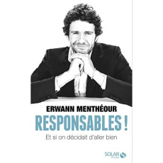 Et si on décidait d'aller bien - Menthéour Erwann