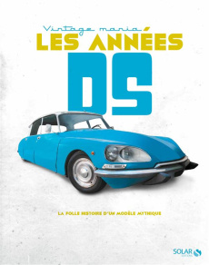 Les années DS - L'AUTO JOURNAL