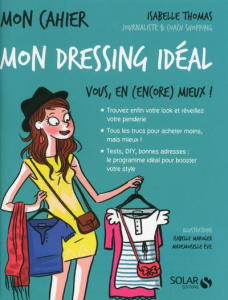 Mon dressing idéal - Thomas Isabelle ; Maroger Isabelle
