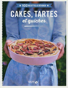 Tartes, cakes et quiches - COLLECTIF