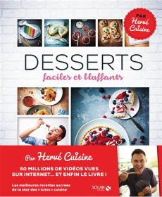 Desserts faciles et bluffants - Palmieri Hervé ; Cosson Audrey ; Guedes Valéry