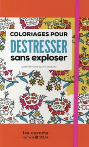 Coloriages pour déstresser sans exploser - Catalan Clara