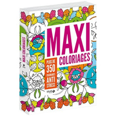 Maxi coloriages. Plus de 350 coloriages anti stress - Catalan Clara ; Guyard Virginie ; Brepson Stéphani