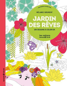 Jardin des rêves - Gosnon Claire