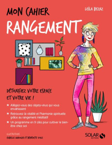 Mon cahier rangement feel good - Bezaz Leïla ; Voile Bénédicte ; Maroger Isabelle