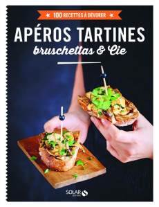 Apéros tartines à partager - COLLECTIF/PAYANY